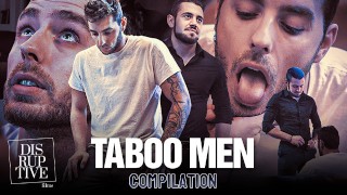 The Best of Taboo Men – Hot Men Doing Bad Things