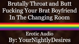 Destroying Your Bratty Twink’s Ass In Public (Blowjob) (Rough Anal) (Erotic Audio For Men)